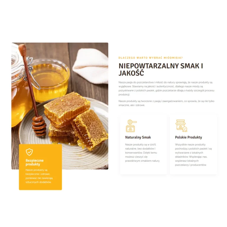 Zrzut ekranu strony MIÓDMIŚ - sekcja o niepowtarzalnym smaku i jakości produktów